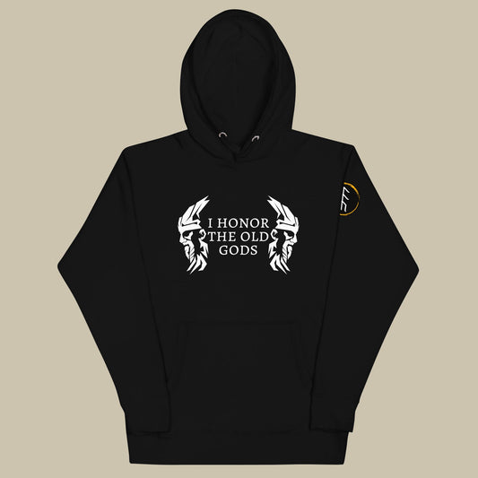I honor the Old Gods Hoodie